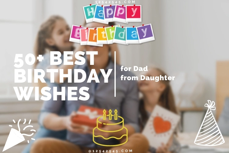 Birthday Wishes for Dad from Daughter Images