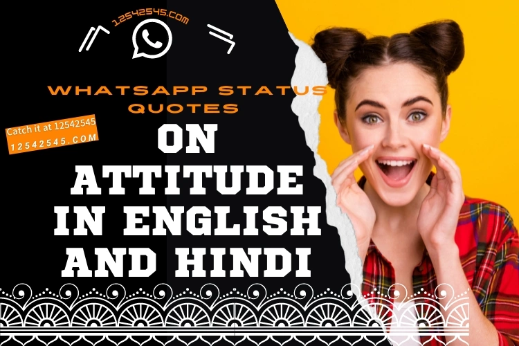 Whatsapp Status Quotes on Attitude in English and Hindi