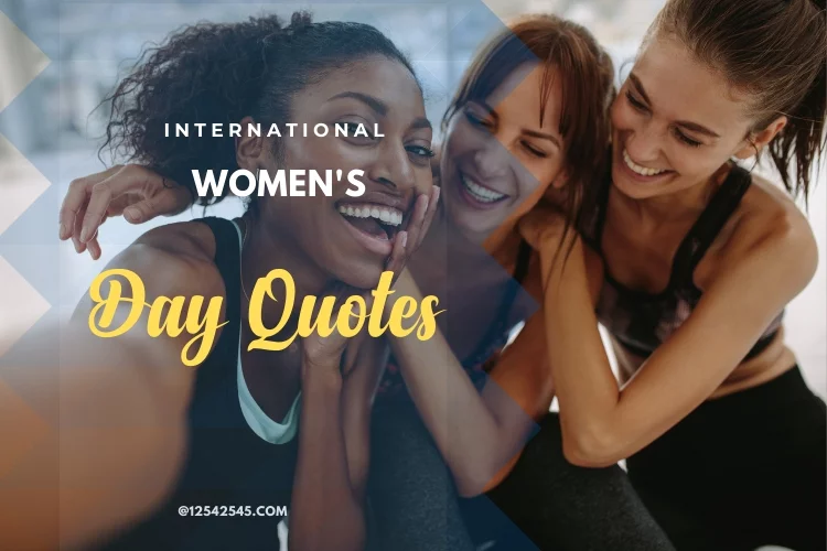 Best International Women's Day Quotes