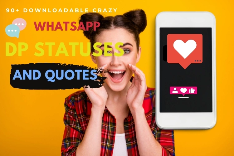90+ Downloadable Crazy Whatsapp Dp Statuses and Quotes