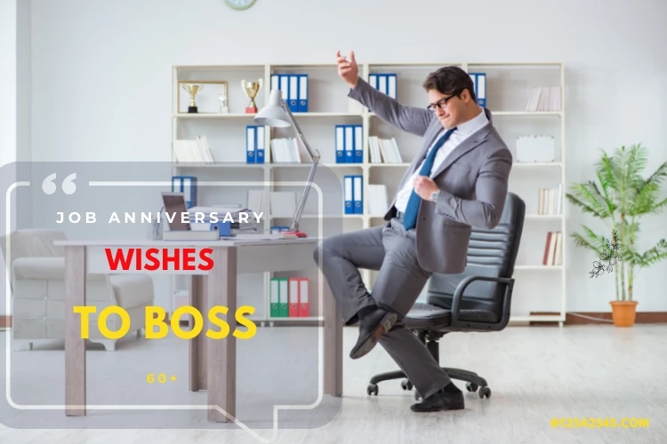 Happy Wedding Anniversary & Job Anniversary Wishes to Boss