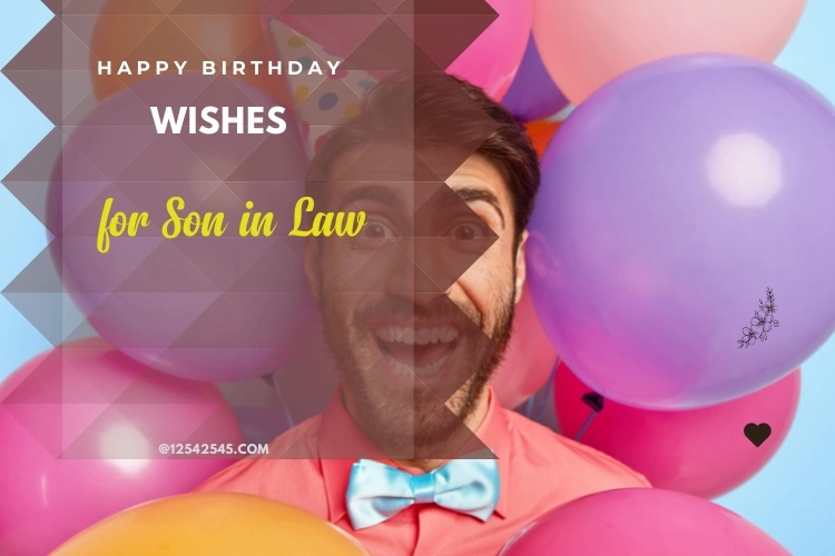 Happy Birthday Wishes for Son in law
