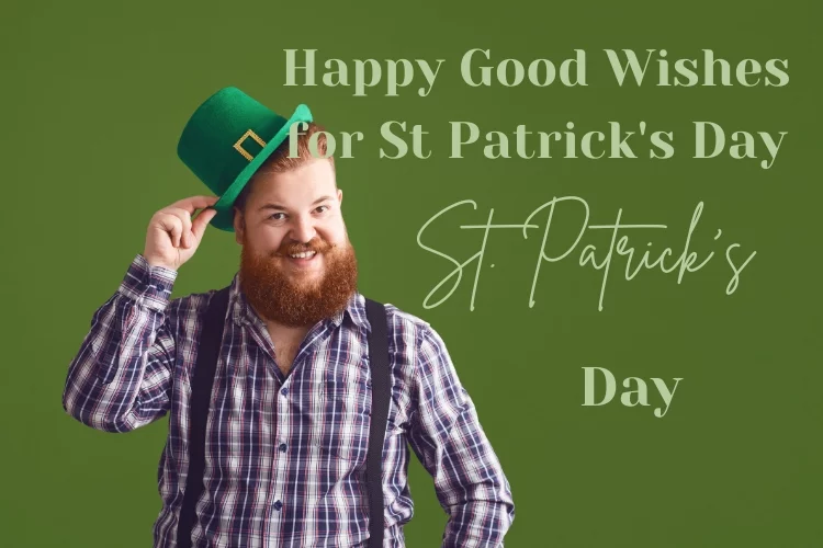 Happy Good Wishes for St Patrick's Day