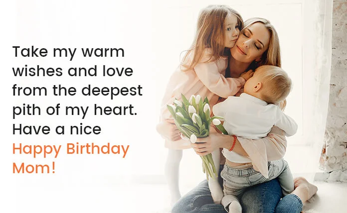 Amazing Birthday Wishes for Mom