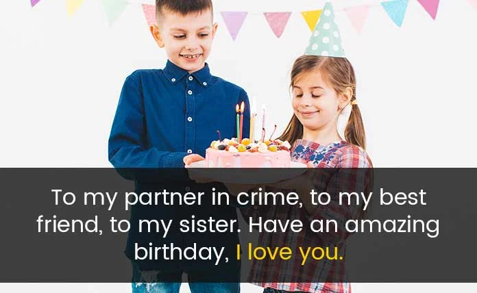 Happy Birthday Quotes to My Sister