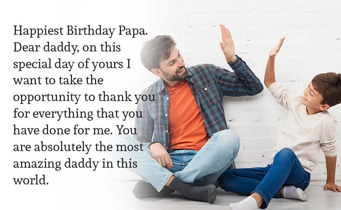Wish You Happy Birthday, Papa