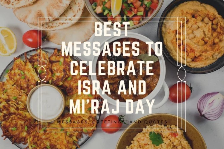 Best Messages to Celebrate Isra And Mi'raj Day
