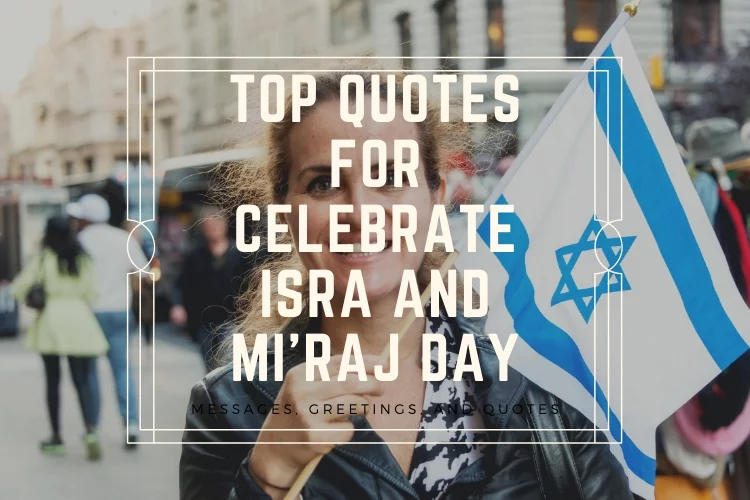 Top Quotes for Celebrate Isra And Mi'raj Day
