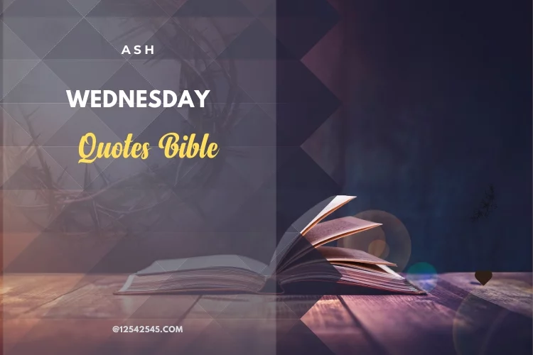 Ash Wednesday Quotes Bible