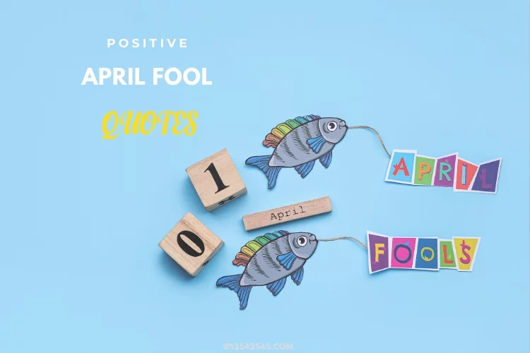 April Fool's Day Quotes, Message and Sayings