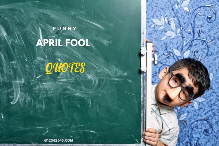 April Fool Quotes Funny