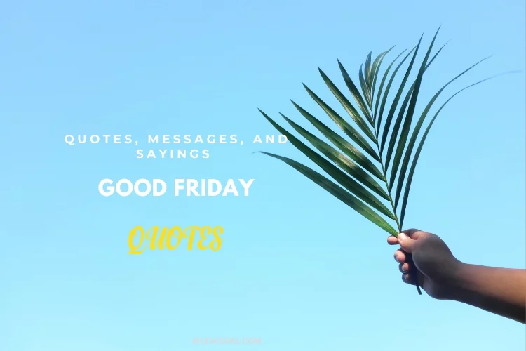 Good Friday Quotes, Messages, and Sayings