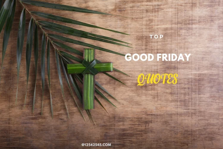 Top Quotes about Good Friday