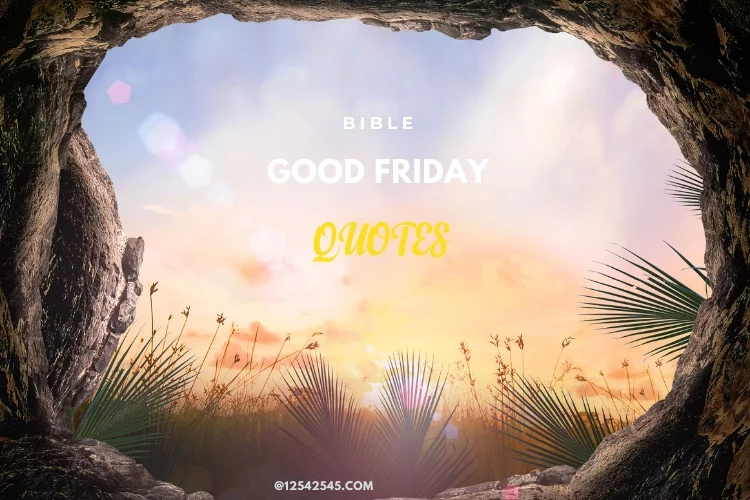 Good Friday Bible Quotes