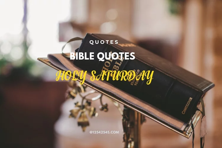 Bible Quotes for Holy Saturday
