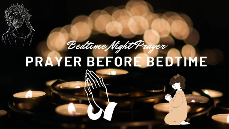Conclusion for Prayer at Bed Time