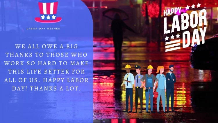 Happy Labor Day Wishes Messages 2022