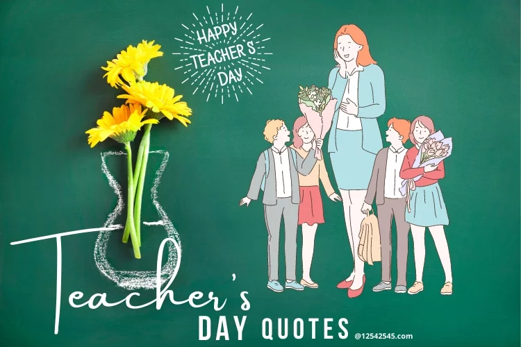 Happy Teacher's Day Quotes
