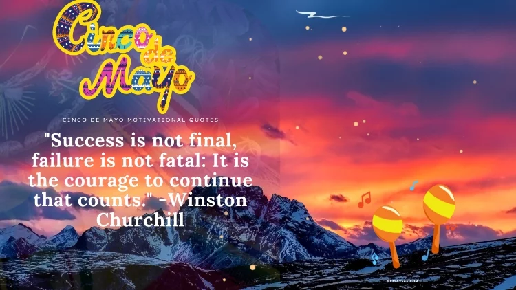 "Success is not final, failure is not fatal: It is the courage to continue that counts." -Winston Churchill