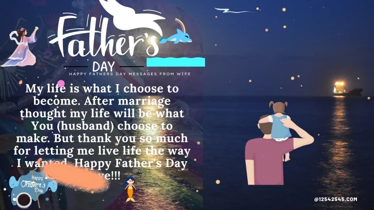 Happy Fathers Day Messages from Wife to Husband