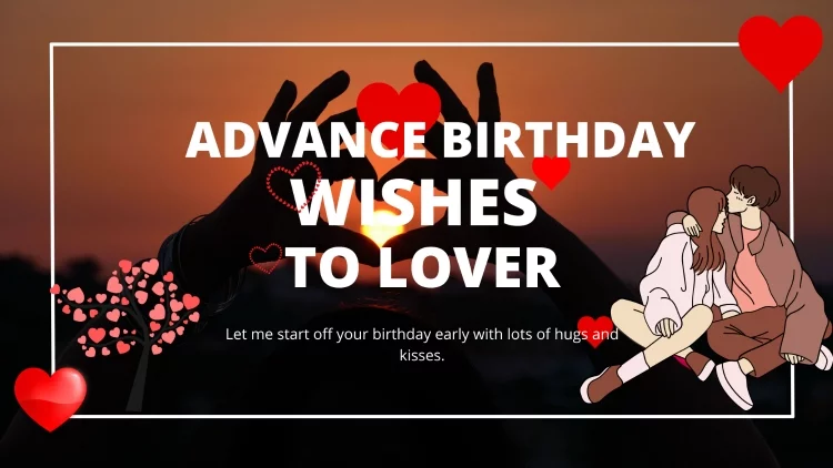 Images for Girlfriends Advance Birthday Wishes