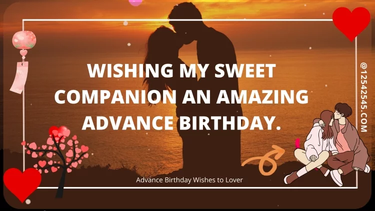 Wishing my sweet companion an amazing advance birthday.