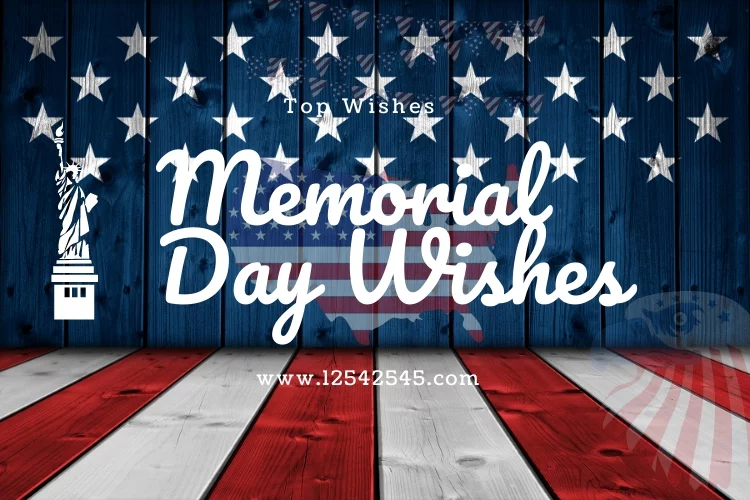 Top Wishes for Memorial Day