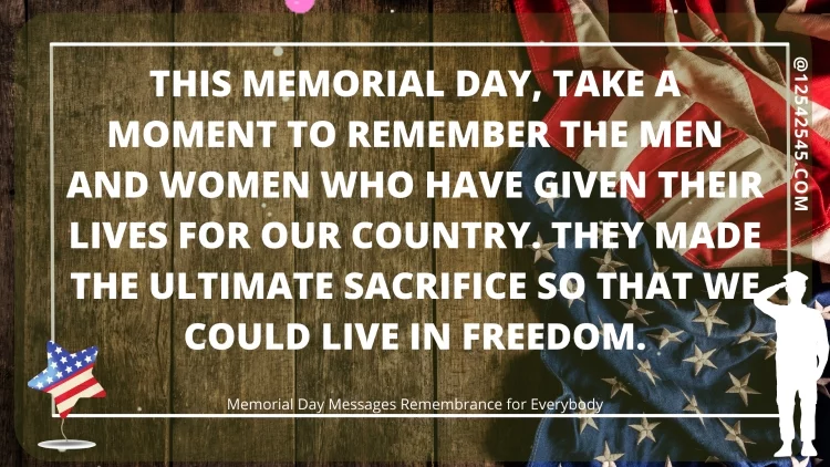 This Memorial Day, take a moment to remember the men and women who have given their lives for our country. They made the ultimate sacrifice so that we could live in freedom.