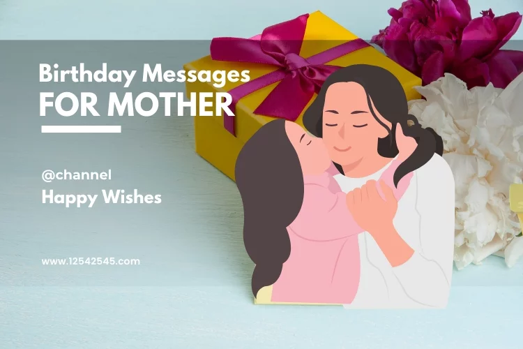 Birthday Messages for Mother