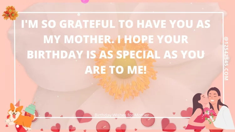 Happy Birthday Wishes, Messages & Quotes for Mom (Mother, Mommy)