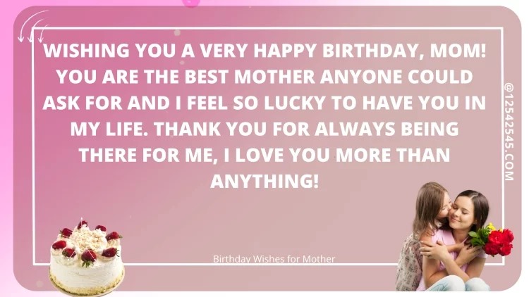 Happy Birthday Wishes, Messages & Quotes for Mom (Mother, Mommy)