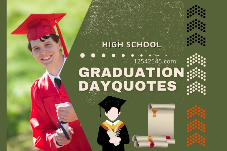 Graduation Day Quotes, Messages and Sayings