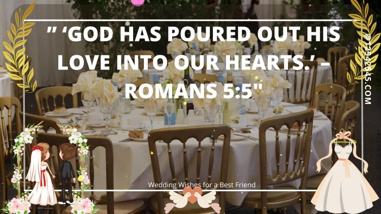 " 'God has poured out His love into our hearts.' - Romans 5:5″