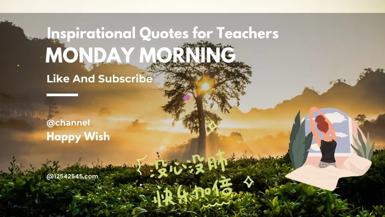 Monday Morning Inspirational Quotes for Teacher Images
