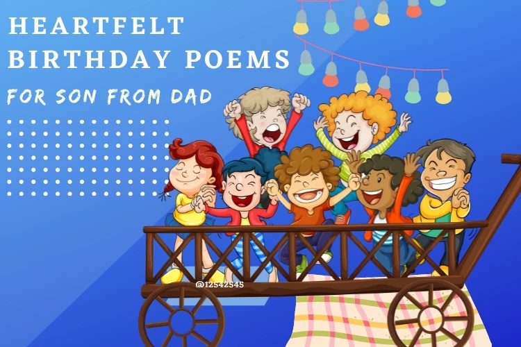 Heartfelt Birthday Poems for Son