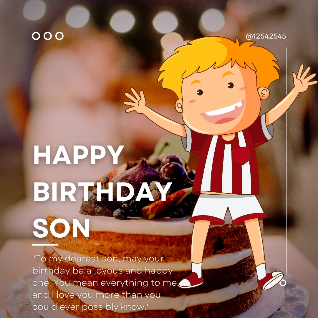 Heart Touching Birthday Quotes for Son From Mom