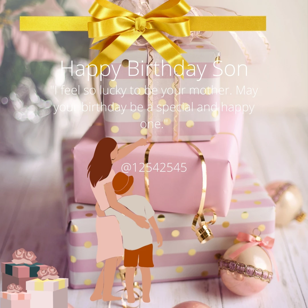 Heart Touching Birthday Quotes for Son From Mom