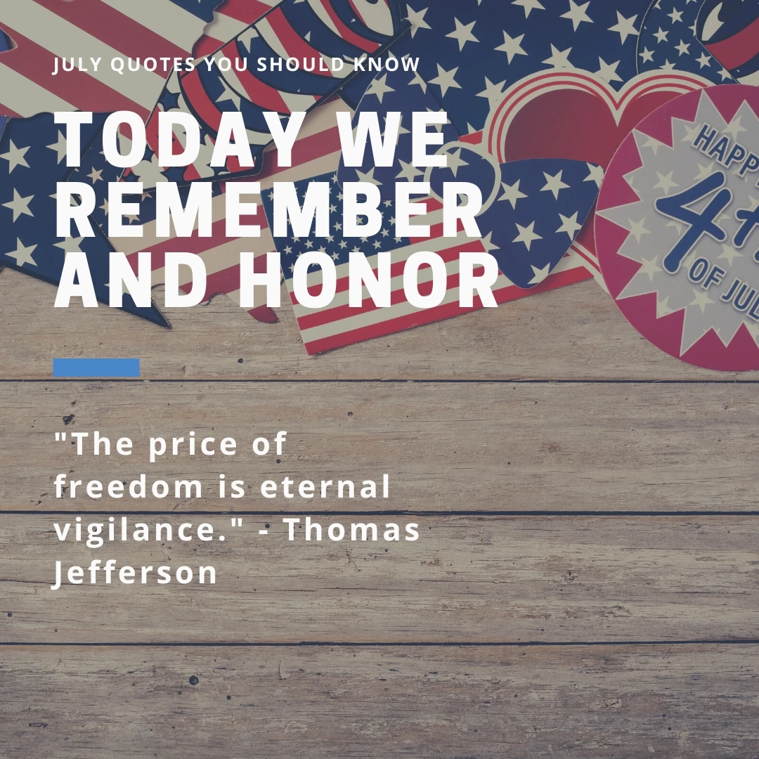 "The price of freedom is eternal vigilance." - Thomas Jefferson