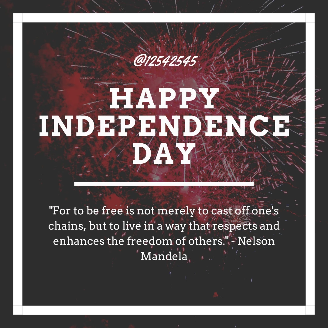"For to be free is not merely to cast off one's chains, but to live in a way that respects and enhances the freedom of others." - Nelson Mandela