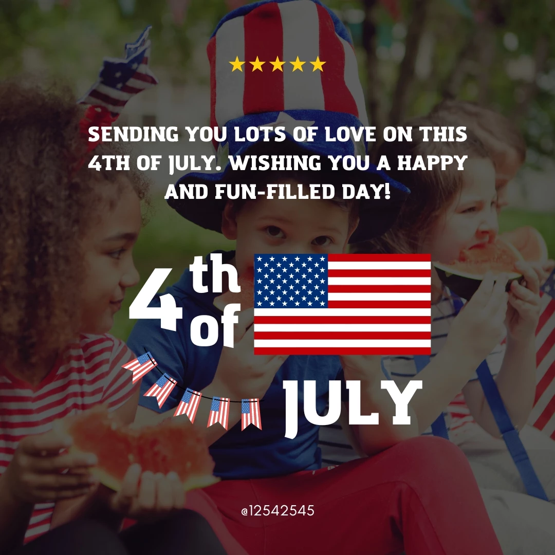 Wishing you a wonderful 4th of July! May your day be filled with all the things that make you happy.