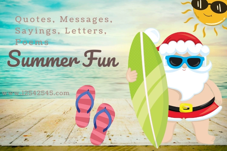 Summer Quotes, Messages, Sayings, Letters, Poems and You Can Try Them All