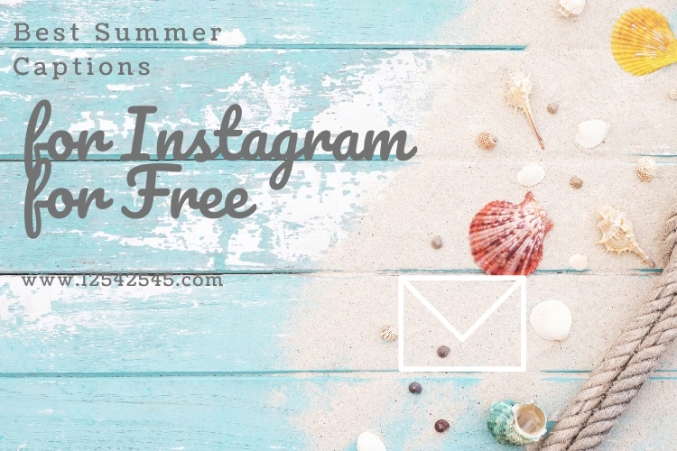 Best Summer Captions for Instagram for Free