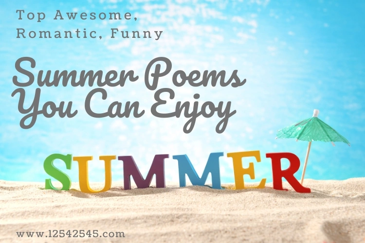 Top Awesome, Romantic, Funny Summer Poems You Can Enjoy