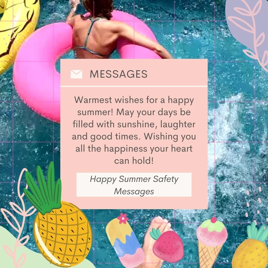 Warmest wishes for a happy summer! May your days be filled with sunshine, laughter and good times. Wishing you all the happiness your heart can hold!