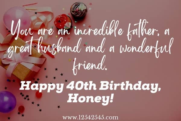 40th Birthday Wishes Messages to Husband – A Little Extra Love on the ...