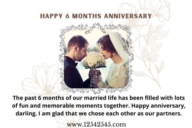 6 Months Anniversary Messages to Husband