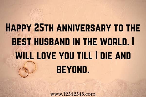 Happy 25th Wedding Anniversary Messages to Husband