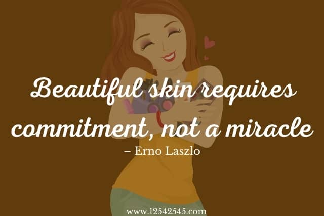 Skin Care Quotes