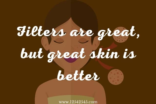 Skin Care Quotes