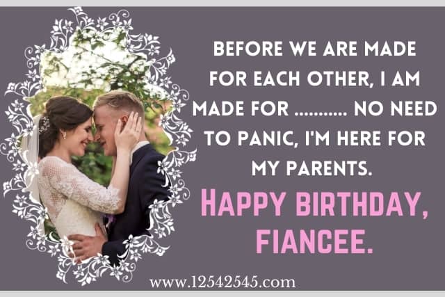 Funny Birthday Wishes For Fiancée